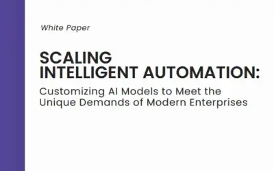 Scaling Intelligent Automation: Customizing AI Models to Meet the Unique Demands of Modern Enterprises