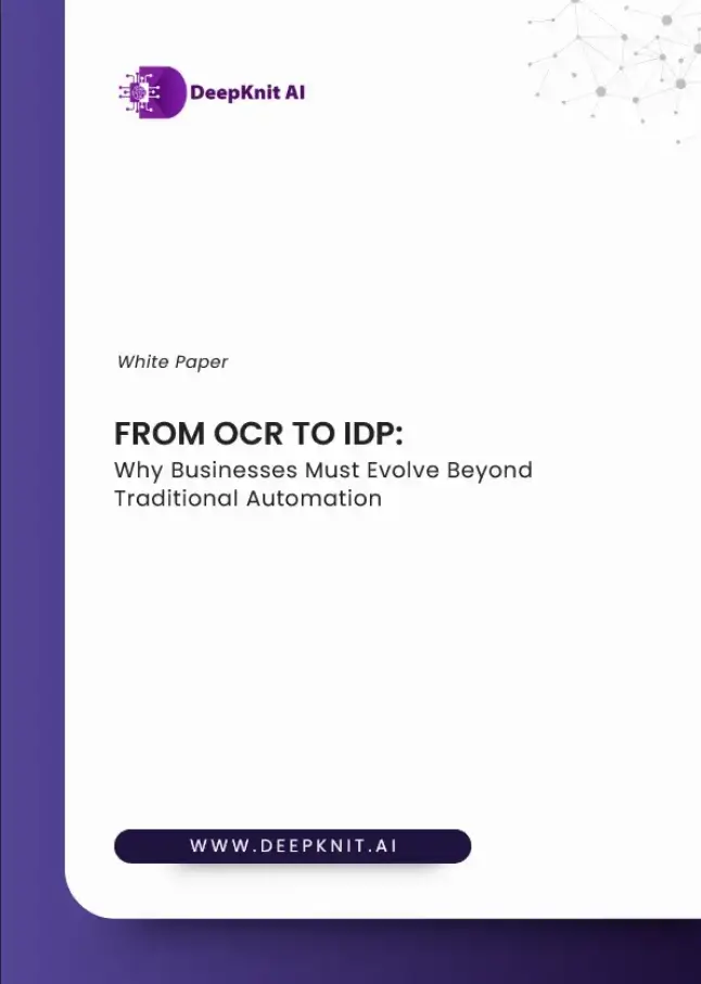 From OCR to IDP: Why Businesses Must Evolve beyond Traditional Automation
