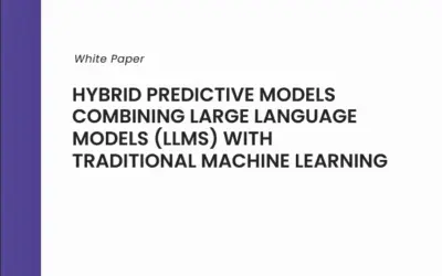 Hybrid Predictive Models combining Large Language Models (LLMs) with Traditional Machine Learning