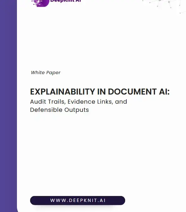 Explainability in Document AI: Audit Trails, Evidence Links, and Defensible Outputs