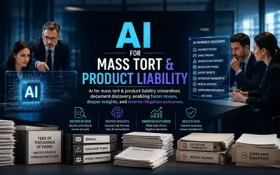 AI for Mass Tort & Product Liability: Managing High-volume Document Discovery